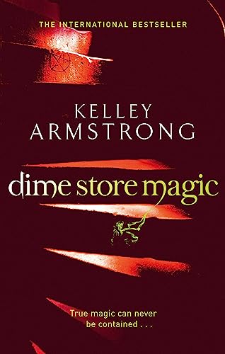 Dime Store Magic: Book 3 in the Women of the Otherworld Series